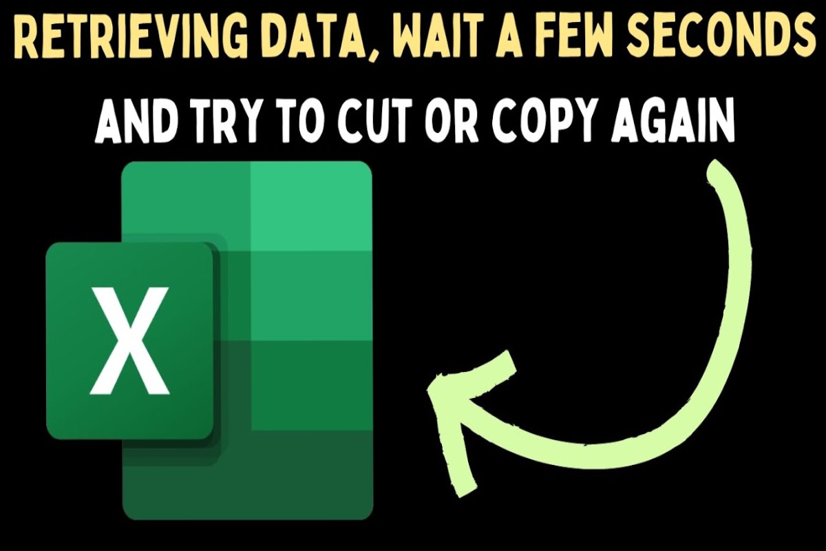 Troubleshooting “Retrieving Data. Wait a Few Seconds and Try to Cut or Copy Again” Errors